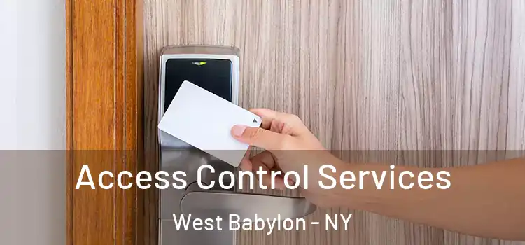 Access Control Services West Babylon - NY