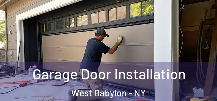  Garage Door Installation West Babylon - NY