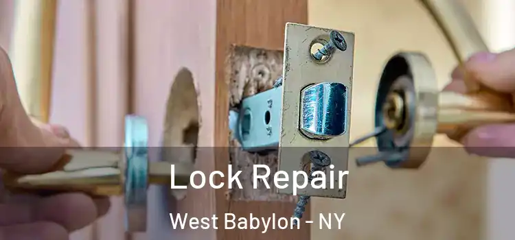 Lock Repair West Babylon - NY