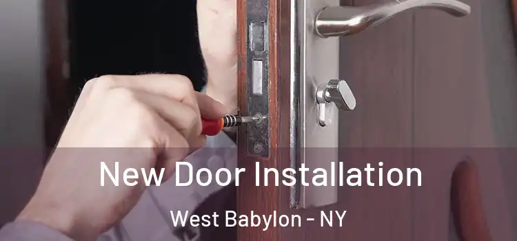 New Door Installation West Babylon - NY