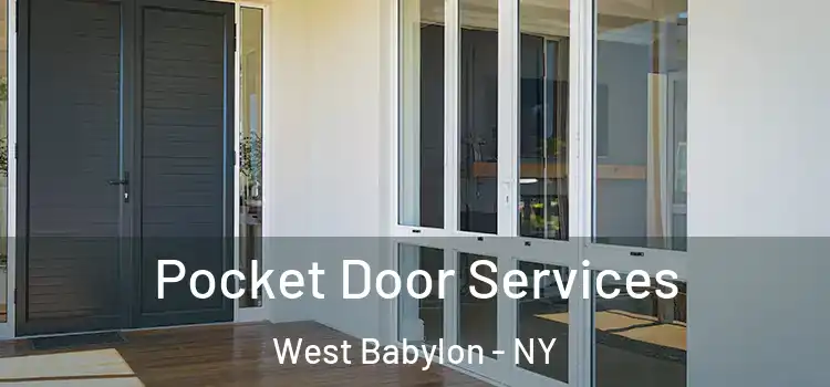 Pocket Door Services West Babylon - NY