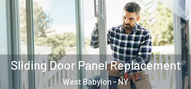  Sliding Door Panel Replacement West Babylon - NY